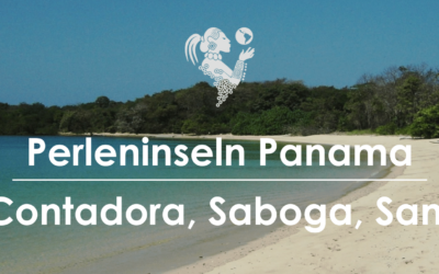 Perleninseln Panama – Isla Contadora & Isla San Jose